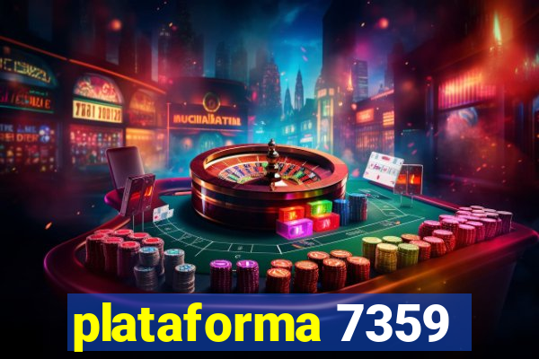 plataforma 7359